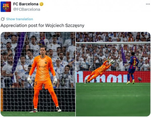 Contributing 9 saves, Barcelona official tweeted the moment of Szczesny’s ​​save and thanked him for his wonderful performance